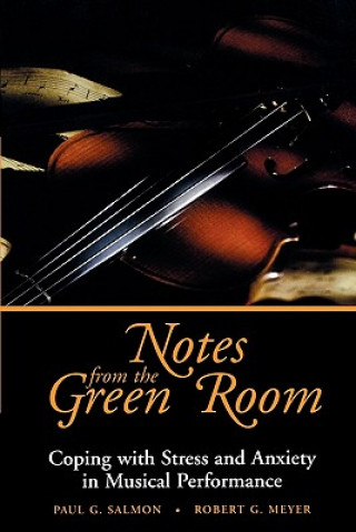 Książka Notes from the Green Room - Coping with Stress & Anxiety in Musical Performance Salmon