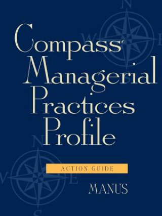 Kniha Compass Managerial Practices Profile Manus