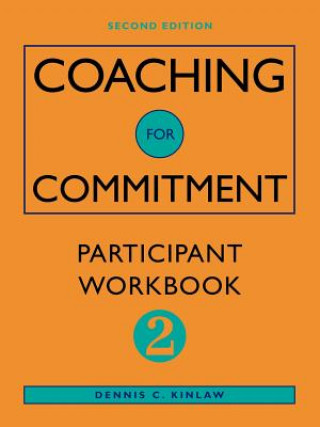 Knjiga Coaching for Commitment Dennis C. Kinlaw