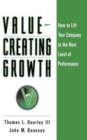 Könyv Value-Creating Growth Thomas L. Doorley