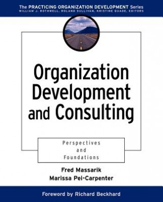 Könyv Organization Development & Consulting - Perspectives & Foundations Fred Massarik