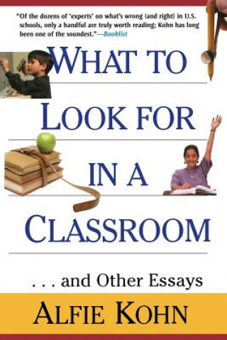 Kniha What to Look for in a Classroom Alfie Kohn