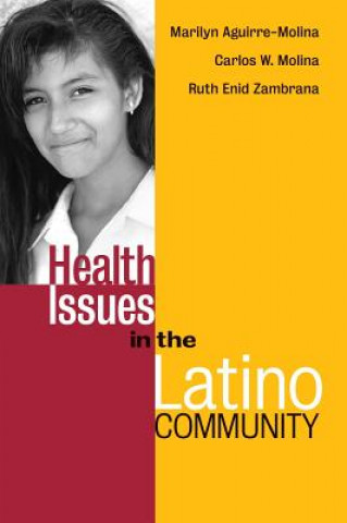 Buch Health Issues in the Latino Community Marilyn Aguirre-Molina