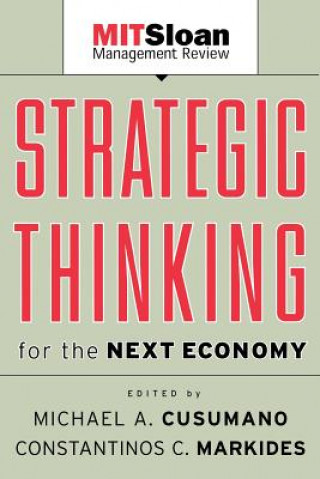 Könyv Strategic Thinking for the Next Economy Michael Cusomano