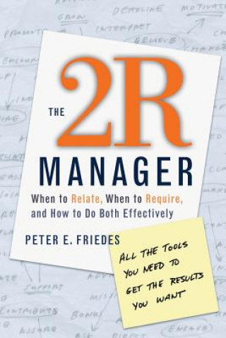 Livre 2R Manager Peter E. Friedes