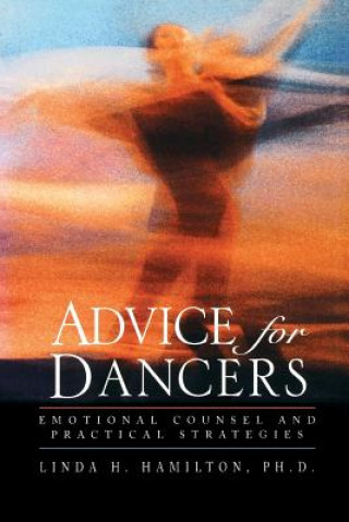 Livre Advice for Dancers Linda H. Hamilton