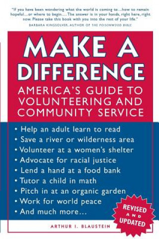 Book Make a Difference - America's Guide to Volunteering and Community Service Revised and Updated Arthur I. Blaustein