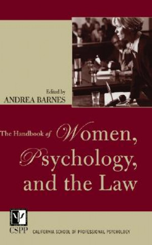 Kniha Handbook of Women, Psychology, and the Law Barnes