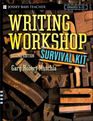 Carte Writing Workshop Survival Kit Gary R. Muschla