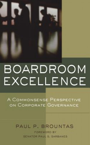 Könyv Boardroom Excellence Paul P. Brountas