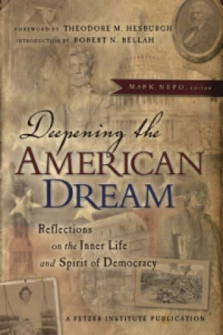 Kniha Deepening the American Dream 