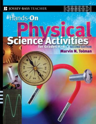 Libro Hands-On Physical Science Activities For Grades K-6 Marvin N. Tolman