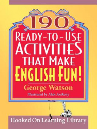 Książka 190 Ready-to-Use Activities That Make English Fun! Alan Anthony