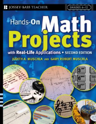 Livre Hands-On Math Projects with Real-Life Applications  2e Judith A. Muschla