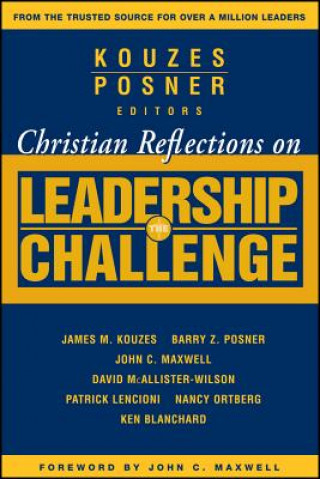 Kniha Christian Reflections on The Leadership Challenge John C. Maxwell