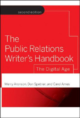 Carte Public Relations Writer's Handbook - The Digital Age 2e Carol Ames