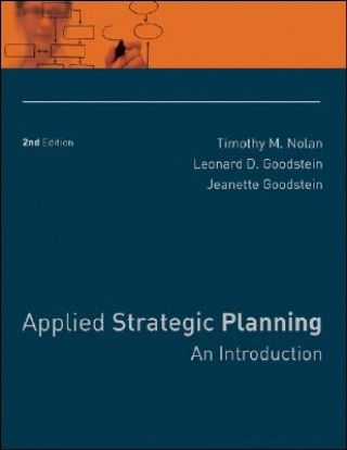 Книга Applied Strategic Planning - An Introduction 2e Timothy M. Nolan