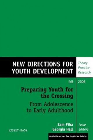 Kniha Preparing Youth for the Crossing From Adolescence to Early Adulthood Yd