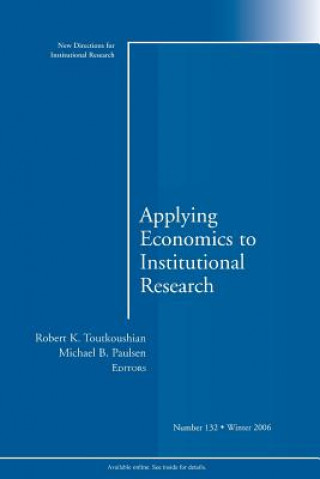 Carte Applying Economics to Institutional Research Michael B. Paulsen