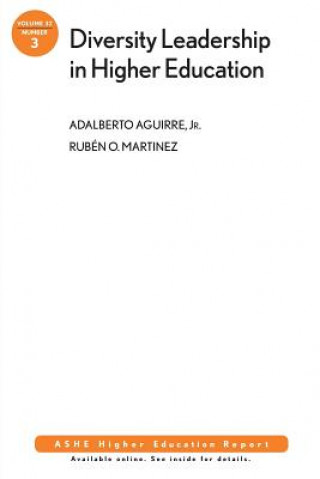 Книга Diversity Leadership in Higher Education Adalberto Aguirre