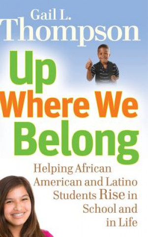 Knjiga Up Where We Belong Gail L. Thompson