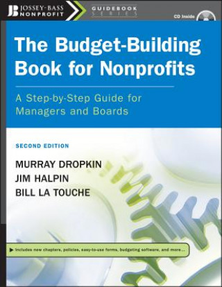 Kniha Budget-Building Book for Nonprofits - A Step-by-Step Guide for Managers and Boards 2e +CD (w/WS) Murray Dropkin