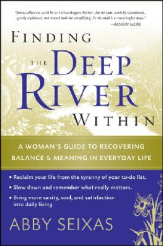 Книга Finding the Deep River Within Abby Seixas