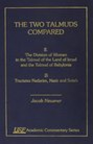 Livre Two Talmuds Compared Jacob Neusner