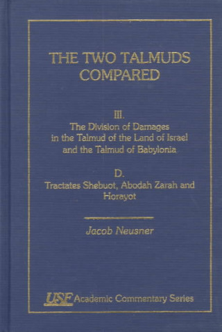 Kniha Two Talmuds Compared Jacob Neusner