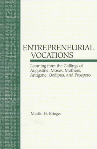 Livre Entrepreneurial Vocations Martin H. Krieger