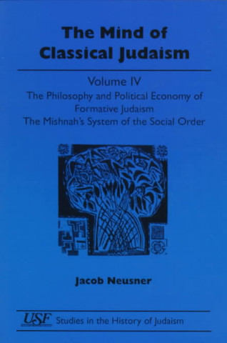 Kniha Mind of Classical Judaism Jacob Neusner