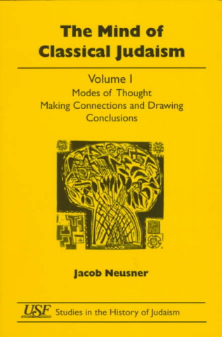 Libro Mind of Classical Judaism Jacob Neusner