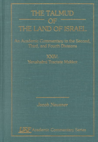 Book Talmud of the Land of Israel, An Academic Commentary Jacob Neusner