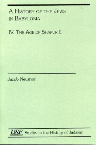 Buch History of Jews in Babylonia IV Jacob Neusner