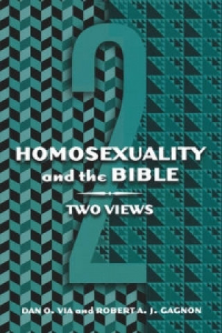 Kniha Homosexuality and the Bible Dan O. Via