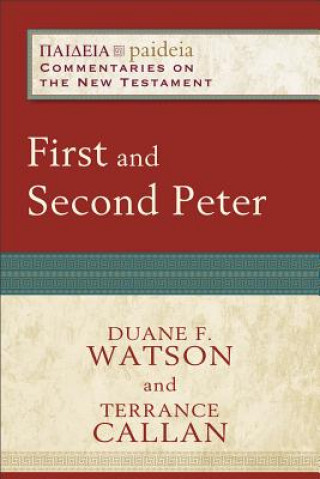 Knjiga First and Second Peter Duane F. Watson