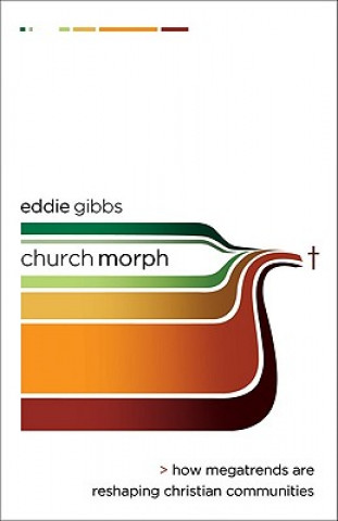Knjiga ChurchMorph Eddie Gibbs