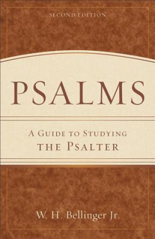 Carte Psalms - A Guide to Studying the Psalter Bellinger