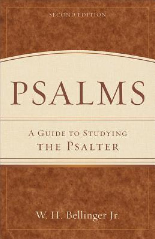 Kniha Psalms - A Guide to Studying the Psalter Bellinger