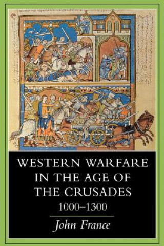 Carte Western Warfare in the Age of the Crusades, 1000-1300 John France
