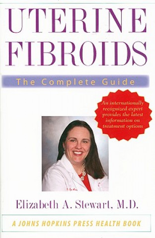 Kniha Uterine Fibroids Elizabeth A. Stewart