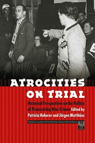 Book Atrocities on Trial Patricia Heberer