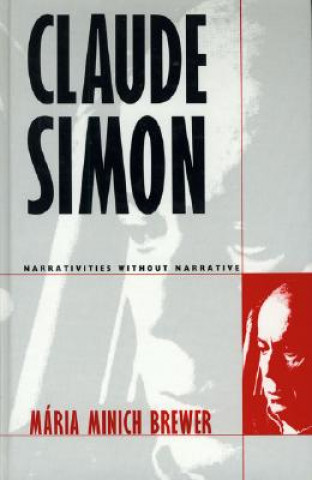 Kniha Claude Simon Maria Minich Brewer