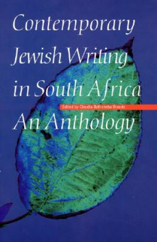 Livre Contemporary Jewish Writing in South Africa 