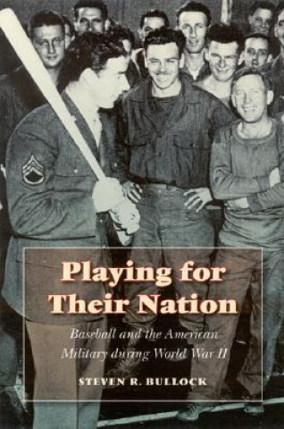 Livre Playing for Their Nation Steven R. Bullock