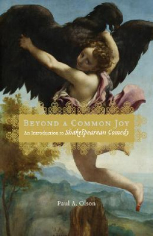 Książka Beyond a Common Joy Paul A. Olson