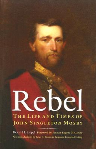 Knjiga Rebel Kevin H. Siepel