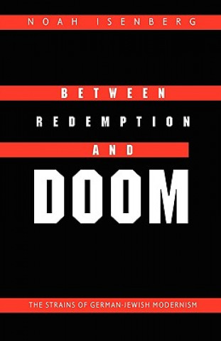 Buch Between Redemption and Doom Noah Isenberg