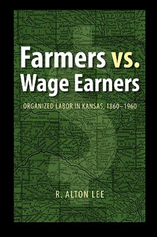 Книга Farmers vs. Wage Earners R. Lee