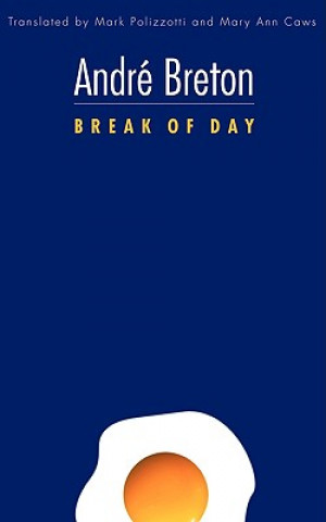 Книга Break of Day André Breton